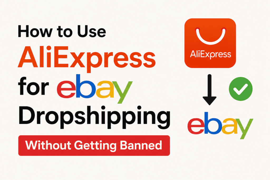 AliExpress eBay dropshipping - complete guide 2026