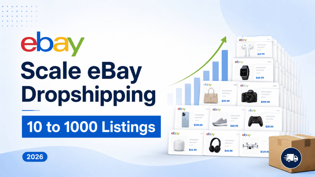how to scale eBay - complete guide 2026